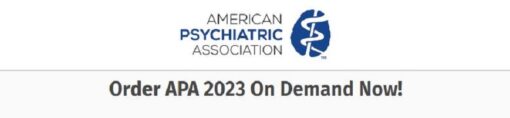 APA 2023 Annual Meeting OnDemand (American Psychiatric Association)
