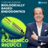 Biologically Based Endodontics – Domenico Ricucci