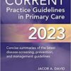 CURRENT Practice Guidelines in Primary Care 2023 (Original PDF from Publisher)