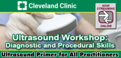 Cleveland Clinic Ultrasound Workshop: Diagnostic And Procedural Skills 2022