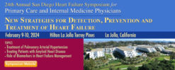 Complete Conference Management San Diego Heart Failure Symposium for Primary Care and Internal Medicine Physicians 2024