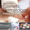 Textbook of Cosmetic Dermatology, Fifth Edition (Series in Cosmetic and Laser Therapy)