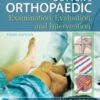 Dutton’s Orthopaedic Examination Evaluation and Intervention , Third Edition (Original PDF from Publisher)