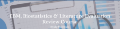 EBM, Biostatistics & Literature Review Course 2023 – High-Yield Med Reviews (Videos + Ebook + Qbank)