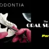 Exodontia Comprehensive Oral Surgery – Jason Hoium Module 1-13