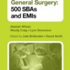 FRCS General Surgery: 500 SBAs and EMIs