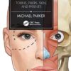 Fundamentals For Cosmetic Practice: Toxins, Fillers, Skin, And Patients (Original PDF From Publisher)