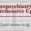 Harvard Neuropsychiatry: A Comprehensive Update 2022