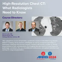ARRS High-Resolution Chest CT 2024