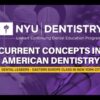 NYU & DentalLeaders Current Concepts in American Dentistry – Perio MasterClass Surgical