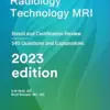 Radiology Technology MRI Board and Certification Review , 7th edition (azw3+ePub+Converted PDF)