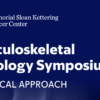 2024 Musculoskeletal Oncology Symposium: A Clinical Approach
