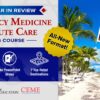 The 2024 EM & Acute Care – The Year In Review