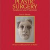 The Unfavorable Result In Plastic Surgery: Avoidance And Treatment (EPUB)