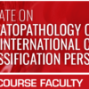 USCAP Update On Hematopathology Classification: The International Consensus Classification Perspective 2023