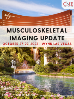 cmescience Musculoskeletal Imaging Update at Wynn Las Vegas October 27-29, 2022
