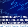 Electromyography (EMG), Electroencephalography (EEG), and Neurophysiology in Clinical Practice – MayoClinic