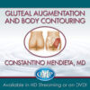 Gluteal Augmentation and Body Contouring