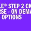 Kaplan USMLE Step 2 CK On Demand 2022