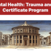 Harvard Global Mental Health: Trauma and Recovery 2024