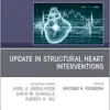 Update in Structural Heart Interventions, An Issue of Cardiology Clinics (Volume 42-3) (Original PDF from Publisher)