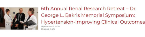UChicago Medicine 6th Annual Renal Research Retreat