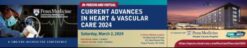 Penn Medicine Current Advances in Heart and Vascular Care 2024