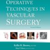 Operative Techniques in Vascular Surgery, 2nd Edition (EPUB)