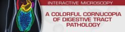 USCAP A Colorful Cornucopia of Digestive Tract Pathology 2022