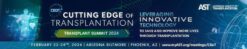 American Society of Transplantation Cutting Edge of Transplantation 2024