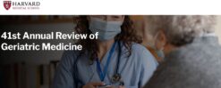Harvard 41st Annual Review of Geriatric Medicine 2025 (Videos with subtitles + Slides)