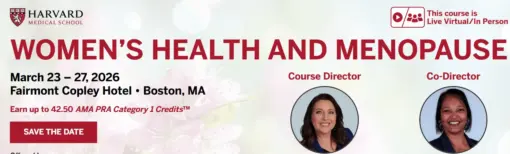 Harvard Women’s Health and Menopause 2025