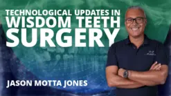 Osteocom Technological Updates in Wisdom Teeth Surgery
