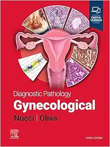 Diagnostic Pathology: Gynecological, 3rd edition (Original PDF from Publisher)