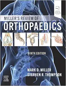 Miller’s Review of Orthopaedics, 9th edition (True PDF)