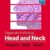 Diagnostic Pathology: Head and Neck, 3rd Edition (Original PDF from Publisher)