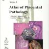 Atlas of Placental Pathology (AFIP Atlas of Tumor and Non-Tumor Pathology, Series 5, Volume 6) (Original PDF from Publisher)