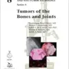 Tumors of the Bones and Joints (AFIP Atlases of Tumor and Non-tumor Pathology, Series 5, Volume 8) (Original PDF from Publisher)