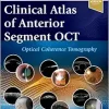 Clinical Atlas of Anterior Segment OCT: Optical Coherence Tomography (True PDF from Publisher)