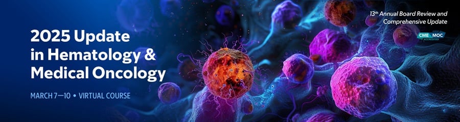 2025 Update in Hematology and Medical Oncology (Videos with subtitles + Slides)
