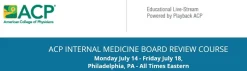 ACP Internal Medicine Board Review Course – July 2025 (Videos + Audios + Slides)