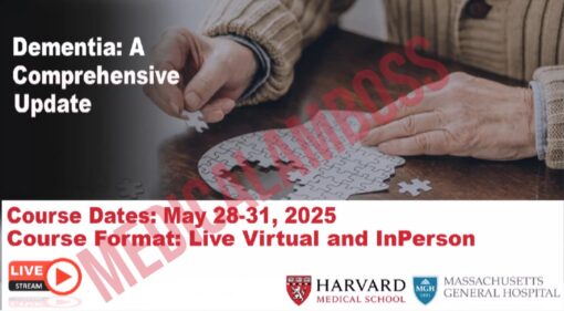 Harvard Dementia A Comprehensive Update 2025