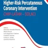 Manual of Complex and Higher-Risk Percutaneous Coronary Intervention – SOLACI: CHIP – LATAM – SOLACI (Original PDF from Publisher)
