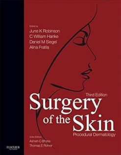 Surgery of the Skin E-Book: Procedural Dermatology