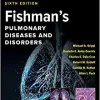 Fishman’s Pulmonary Diseases and Disorders, 2-Volume Set, Sixth Edition (Original PDF from Publisher)