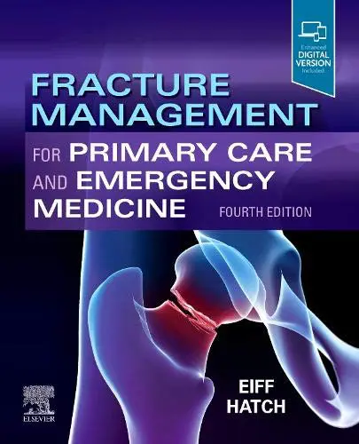 Fracture Management for Primary Care and Emergency Medicine, 4th edition (Videos Only, Well Organized)