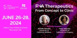RNA Therapeutics Institute RNA Therapeutics From Concept to Clinic 2024