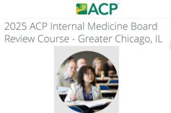 2025 ACP Internal Medicine Board Review Course – Greater Chicago, IL