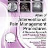 Atlas of Interventional Pain Management Procedures: A Stepwise Approach (Original PDF from Publisher)