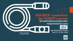 European Congress of Endoscopic Ultrasonography 6th EUS-ERCP Connection The EURCP Concept Course 2022